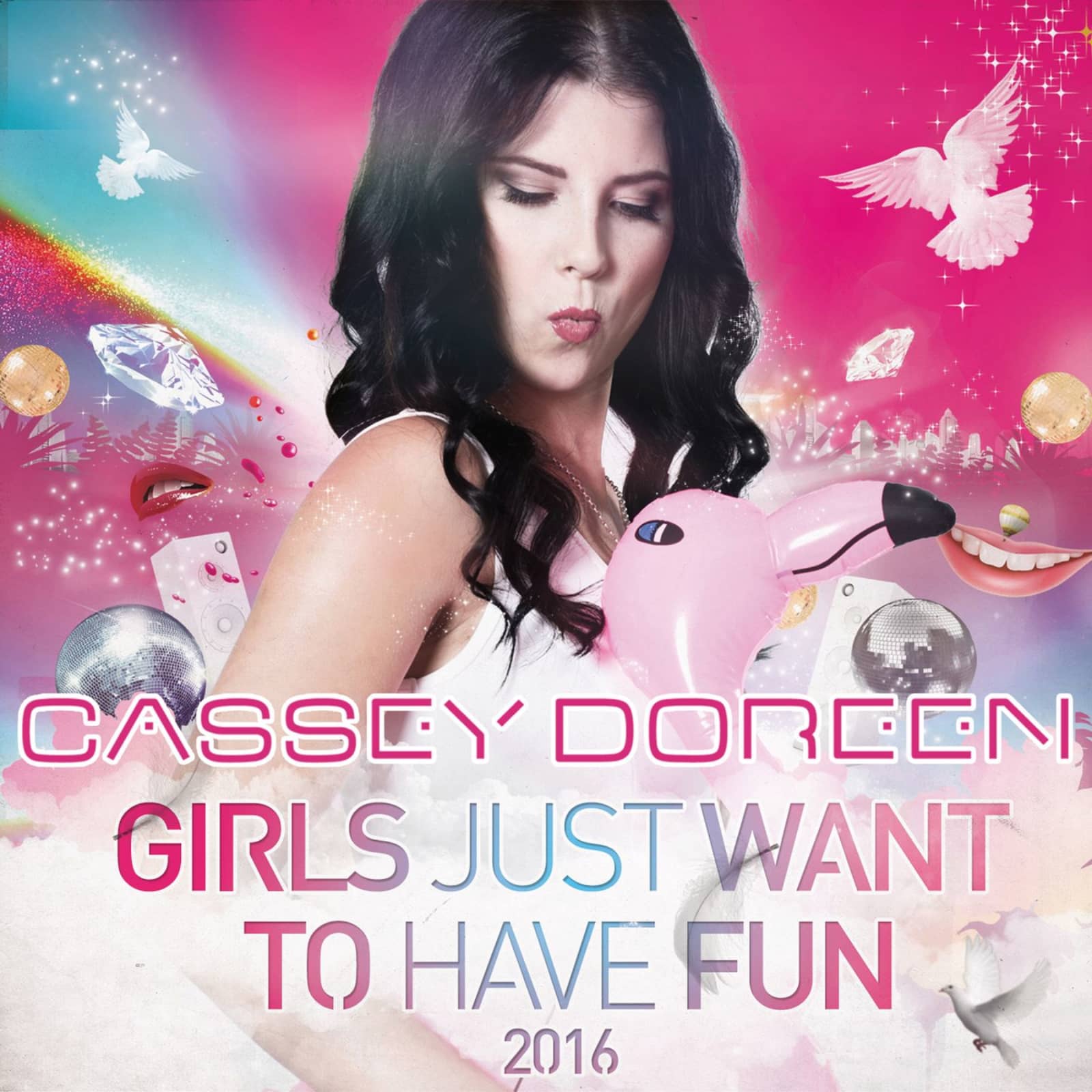 Cassey Doreen — Girls Just Want To Have Fun 2016 (Main Mix)